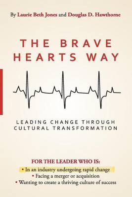 The Brave Hearts Way