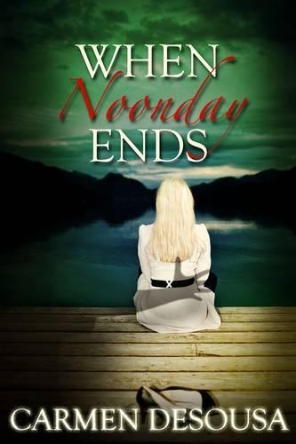 When Noonday Ends