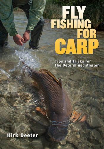 Fly Fishing for Carp