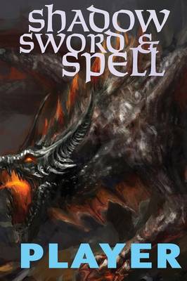 Shadow, Sword & Spell