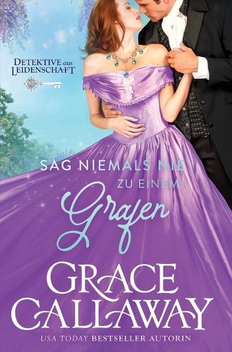 Never Say Never to an Earl / Sag niemals nie zu einem Grafen
