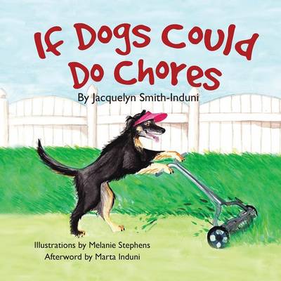 If Dogs Could Do Chores