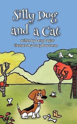 Silly Dog and a Cat