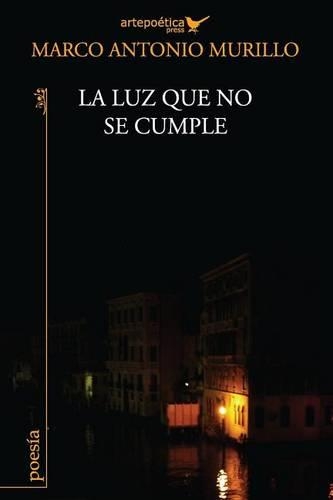 La luz que no se cumple