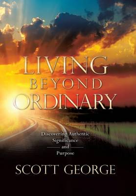 Living Beyond Ordinary