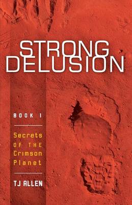 Strong Delusion