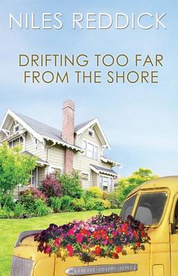Drifting Too Far from the Shore