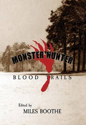 Monster Hunter Blood Trails