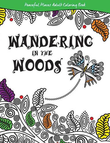 Wandering in the Woods