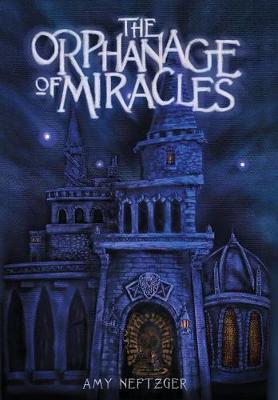 The Orphanage of Miracles