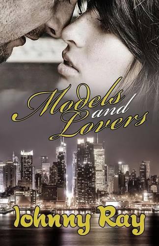 Models and Lovers - Paperback Edition
