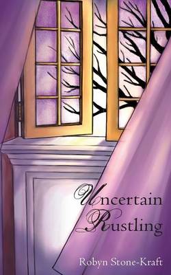 Uncertain Rustling