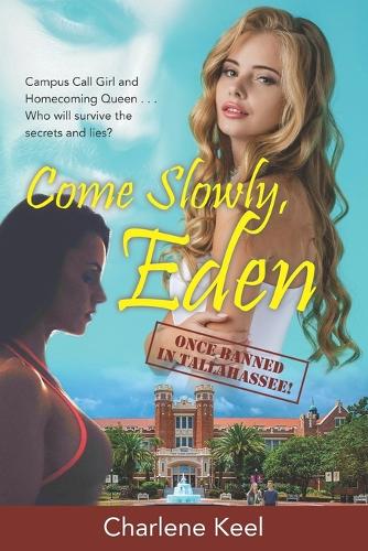 Come Slowly, Eden