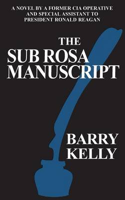 The Sub Rosa Manuscript
