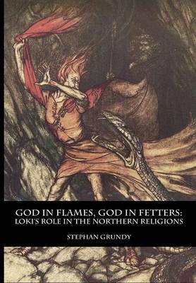 God in Flames, God in Fetters