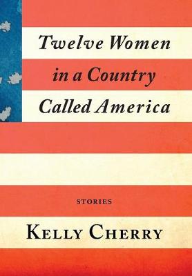 Twelve Women in a Country Called America
