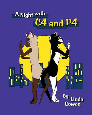 A Night with C4 and P4