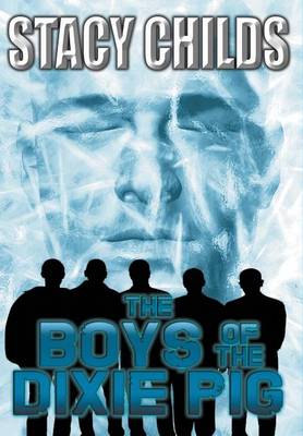 The Boys of the Dixie Pig