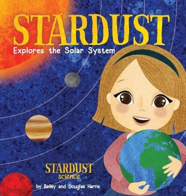 Stardust Explores the Solar System