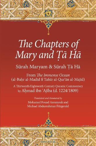 The Chapters of Mary and Ta Ha