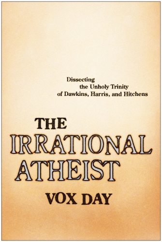 The Irrational Atheist