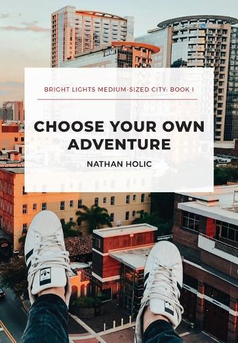 Choose Your Own Adventure