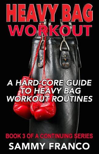Heavy Bag Workout