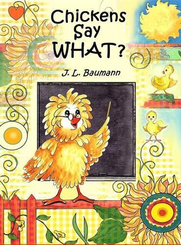 Chickens Say What?