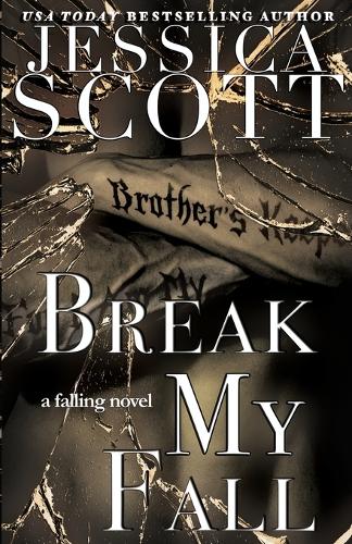 Break My Fall