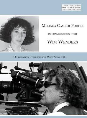 Melinda Camber Porter In Conversation With Wim Wenders