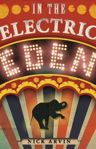 In the Electric Eden