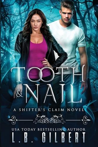 Tooth and Nail