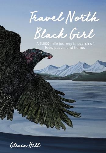 Travel North Black Girl