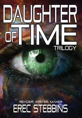 Daughter of Time Trilogy