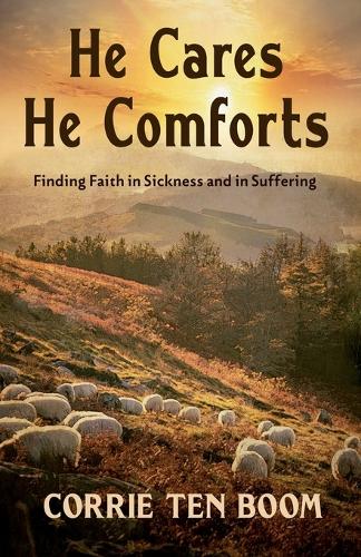 He Cares, He Comforts