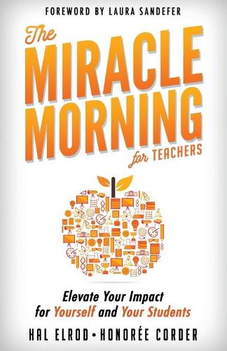 The Miracle Morning for Teachers