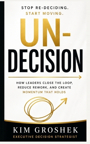 Un-Decision