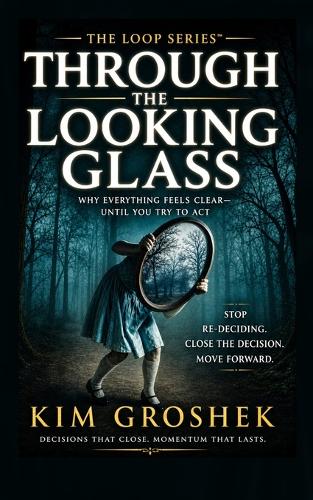 Through the Looking Glass