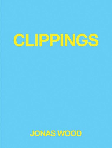 Jonas Wood - Clippings