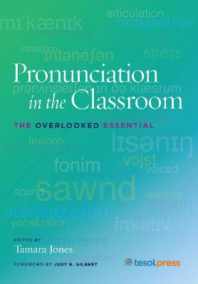 Pronunciation in the Classroom
