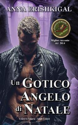 Un Gotico Angelo di Natale (Edizione Italiana)