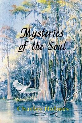 Mysteries of the Soul