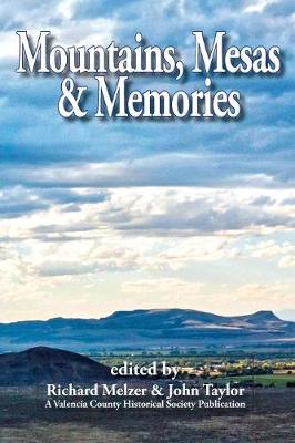 Mountains, Mesas & Memories