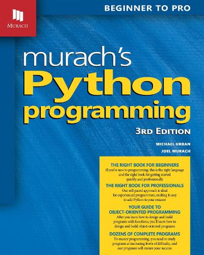 Murach's Python Programming (3rd Edition)