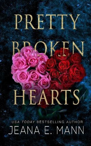 Pretty Broken Hearts
