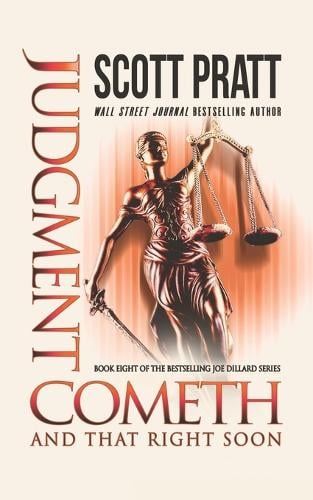 Judgment Cometh