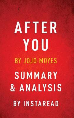 After You by Jojo Moyes Summary & Analysis