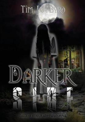 A Darker Side