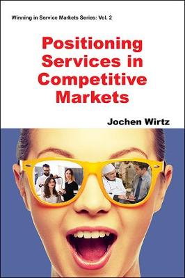 Positioning Services In Competitive Markets