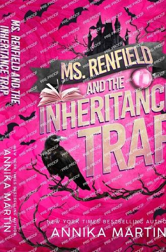 Ms. Renfield and the Inheritance Trap